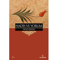 Hadis ve Yorum
