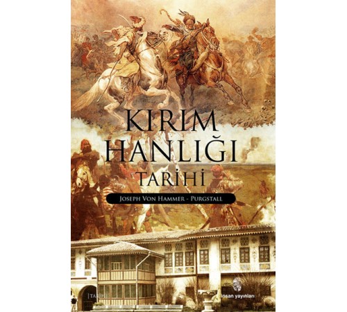 Kırım Hanlığı Tarihi Kırım Hanlığı Tarihi