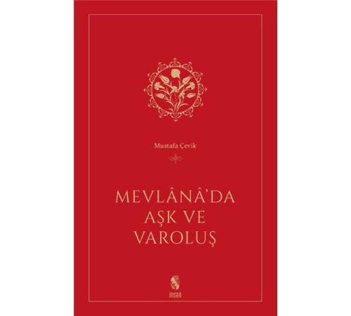 Mevlana’da Aşk ve Varoluş