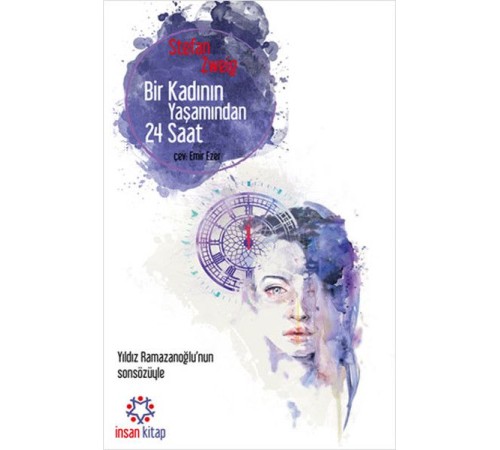 Bir Kadının Yaşamından 24 Saat - (Cep Boy) Bir Kadının Yaşamından 24 Saat - (Cep Boy)