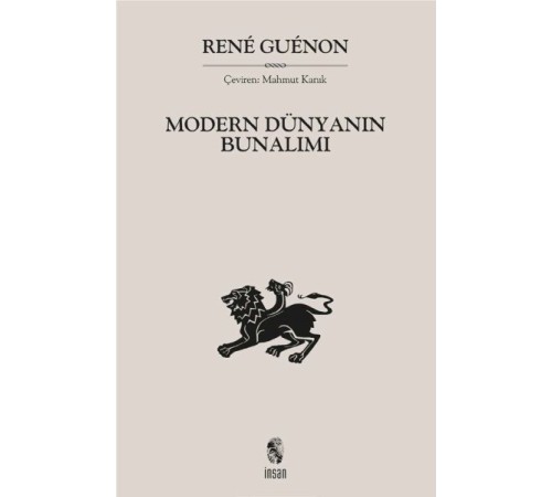 Modern Dünyanın Bunalımı Modern Dünyanın Bunalımı