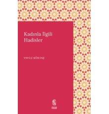 Kadınlarla İlgili Hadisler