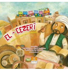 Müslüman Bilim Adamları 3 - El-Cezeri