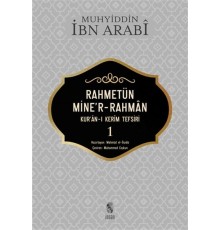 Rahmetün Mine'r-Rahman (Kur'an-ı Kerim Tefsiri 1)