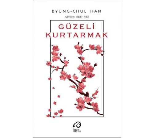 Güzeli Kurtarmak Güzeli Kurtarmak