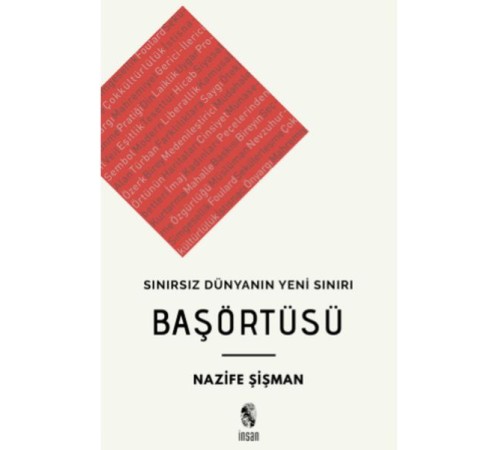 Başörtüsü - Sınırsız Dünyanın Yeni Sınırı Başörtüsü - Sınırsız Dünyanın Yeni Sınırı
