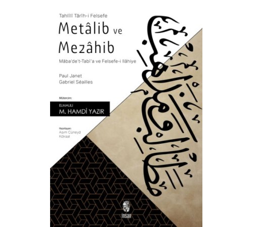Metalib ve Mezahib - Maba'de't-Tabi'a ve Felsefe-i İlahiye