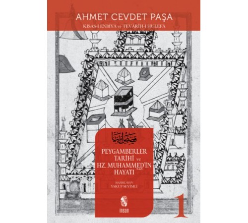 Peygamberler Tarihi ve Hz. Muhammed’in (s.a.v.) Hayatı 1 Peygamberler Tarihi ve Hz. Muhammed’in (s.a.v.) Hayatı 1