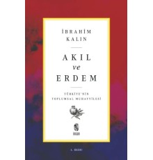 Akıl ve Erdem - Türkiye 'nin Toplumsal Muhayyilesi