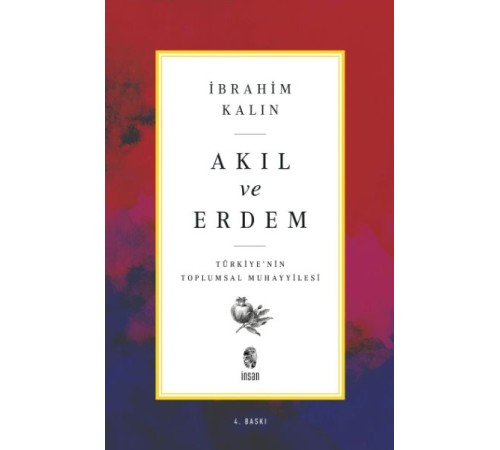Akıl ve Erdem - Türkiye 'nin Toplumsal Muhayyilesi