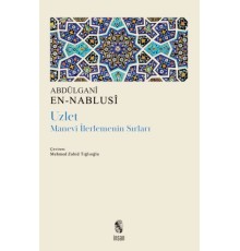 Uzlet - Manevi İlerlemenin Sırları