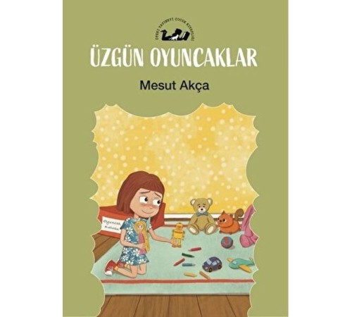 Üzgün Oyuncaklar Üzgün Oyuncaklar
