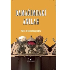 Damağımdaki Anılar