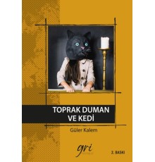 Toprak Duman ve Kedi
