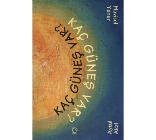 Kaç Güneş Var