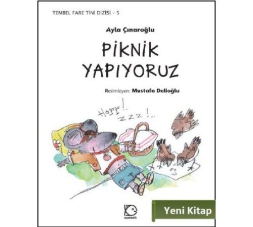Tembel Fare Tini - 5 Piknik Yapıyoruz