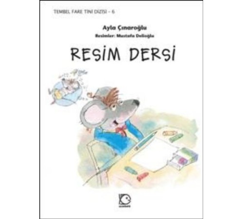Tembel Fare Tini - 6 Resim Dersi