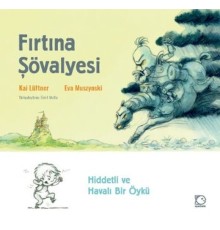 Fırtına Şövalyesi (Ciltli)