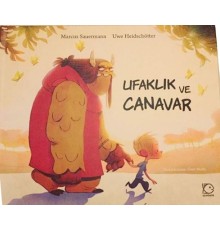 Ufaklık ve Canavar