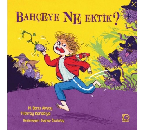 Bahçeye Ne Ektik?