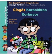 Cingöz Karanlıktan Korkuyor