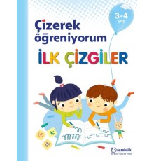Çizerek Öğreniyorum - İlk Çizgiler 3-4 yaş