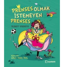 Prenses Olmak İstemeyen Prenses
