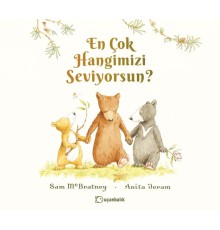 En Çok Hangimizi Seviyorsun?