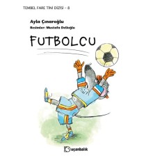 Tembel Fare Tini - 8 Futbolcu