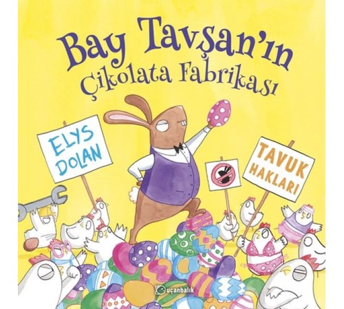 Bay Tavşan'ın Çikolata Fabrikası