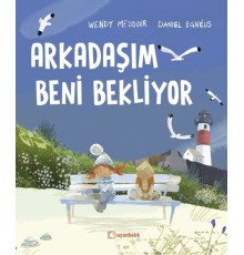 Arkadaşım Beni Bekliyor