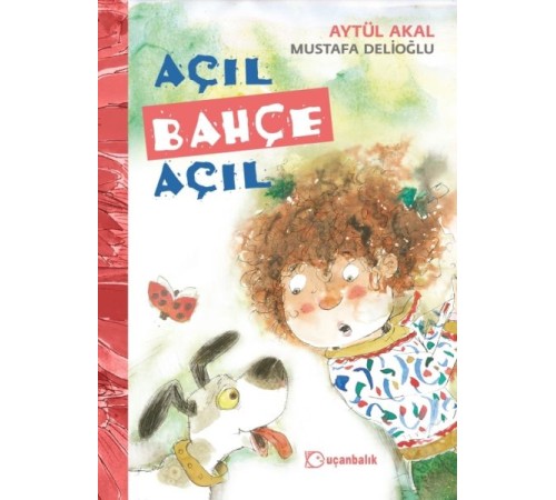 Açıl Bahçe Açıl