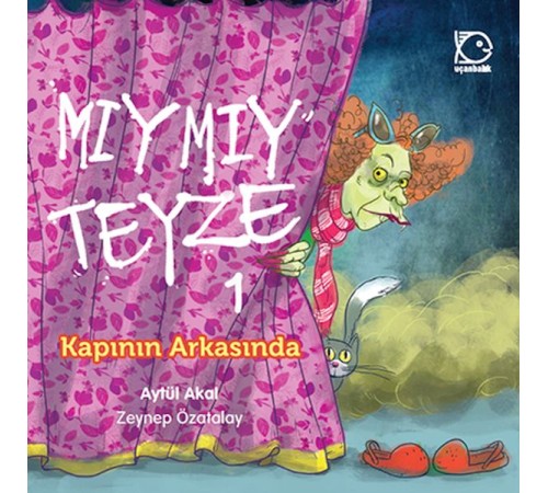 Mıymıy Teyze 1 - Kapının Arkasında