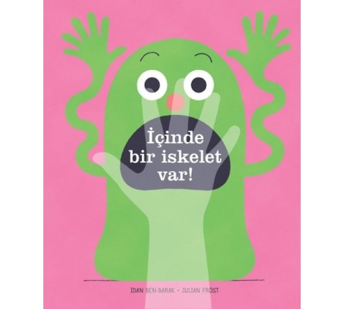 İçinde Bir İskelet Var!
