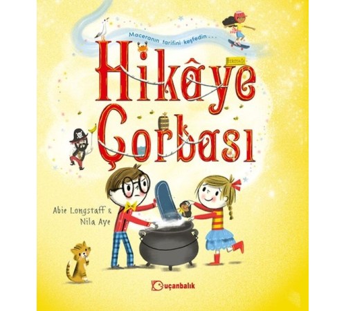 Hikâye Çorbası Hikâye Çorbası