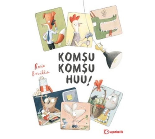 Komşu Komşu Huu! Komşu Komşu Huu!