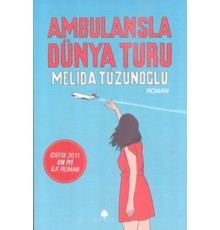 Ambulansla Dünya Turu