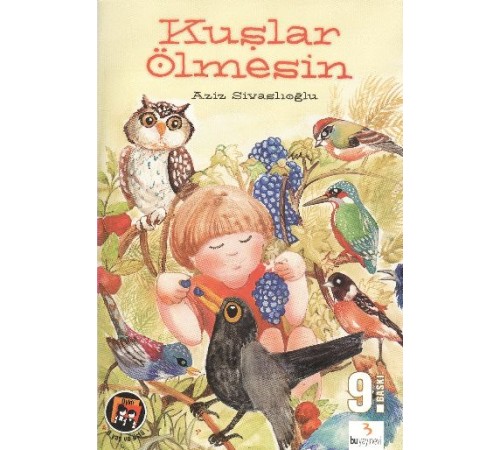 Kuşlar Ölmesin Kuşlar Ölmesin