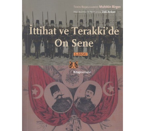 İttihat ve Terakki'de On Sene