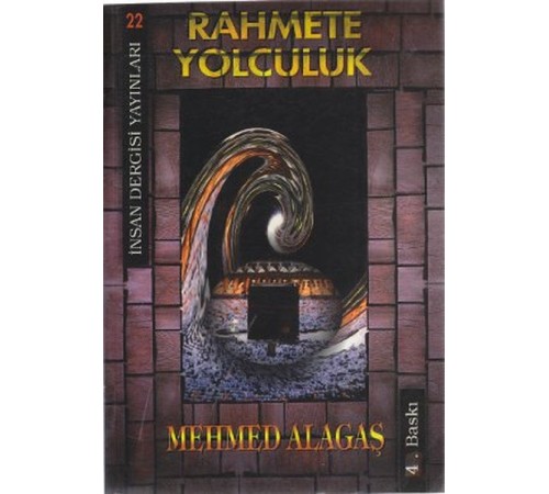 Rahmete Yolculuk Rahmete Yolculuk