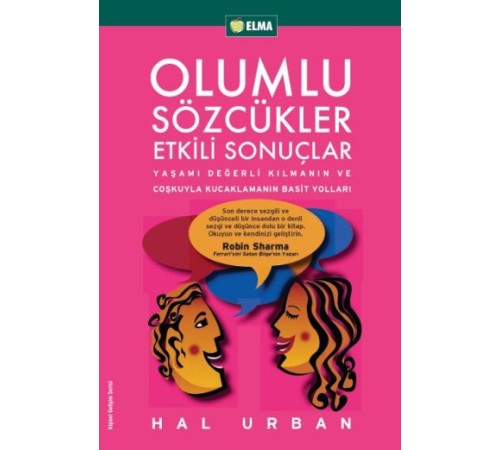Olumlu Sözcükler Etkili Sonuçlar