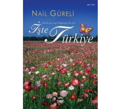 İşte Türkiye İşte Türkiye