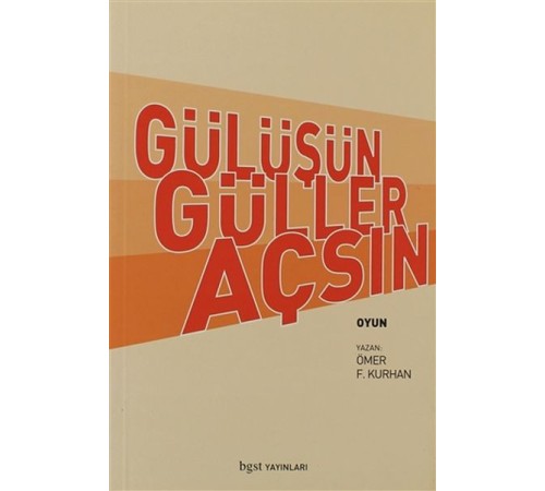 Gülüşün Güller Açsın