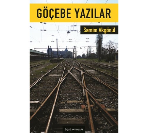 Göçebe Yazılar Göçebe Yazılar