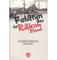 Felatun Bey ile Rakım Efendi