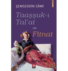 Taaşşuk-ı Tal'at ve Fitnat