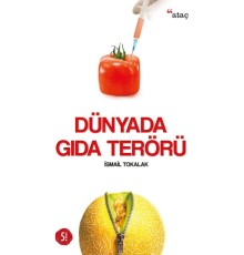 Dünyada Gıda Terörü
