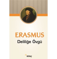 Deliliğe Övgü