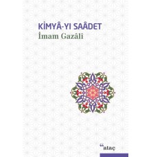 Kimya-yı Saadet (Ciltli)