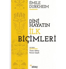 Dini Hayatın İlk Biçimleri